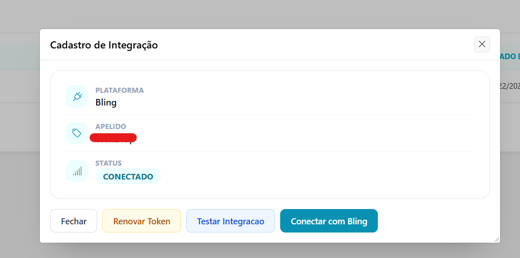 Resumo da conexão com plataforma Bling, apelido e status Conectado, e os botões Fechar, Renovar Token, Testar Integração e Conectar com Bling